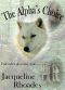 [The Wolvers 02] • The Alpha's Choice